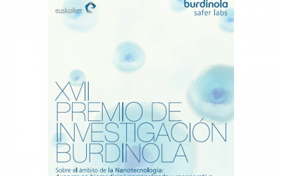 XVII Premio de Investigación Burdinola sobre el ámbito de la Nanotecnología: Avances en biomedicina personalizada y regenerativa